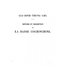 Histoire Et Description De La Base Cochinchine