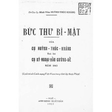 Bức Thư Bí Mật Của Cụ Huỳnh Thúc Kháng Trả Lời Cụ Kỳ Ngoại Hầu Cường Để