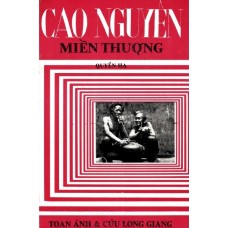 Miền Thượng Cao Nguyên - Quyển Hạ