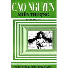 Miền Thượng Cao Nguyên - Quyển Thượng