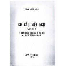Cơ Cấu Việt Ngữ - Quyển I