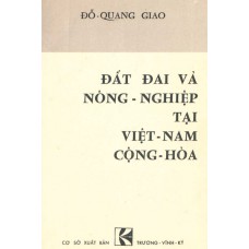 Đất Đai Và Nông Nghiệp Tại Việt Nam Cộng Hòa