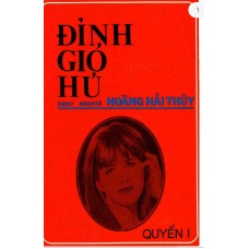 Đỉnh Gió Hú - Quyển I