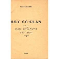 Đức Cố Quản Hay Là Cuộc Khởi Nghĩa Bảy Thừa