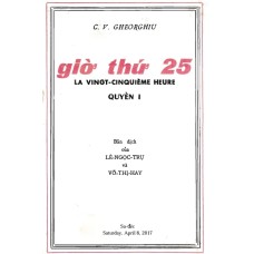 Giờ Thứ 25 - Quyển I    