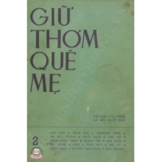 Giữ Thơm Quê Mẹ - 02