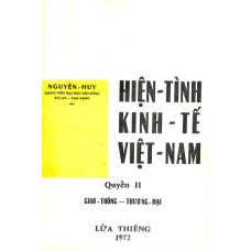 Hiện Tình Kinh Tế Việt Nam - Quyển II: Giao Thông - Thương Mại