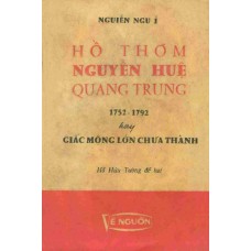 Hồ Thơm Nguyễn Huệ Quang Trung