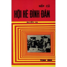 Hội Hè Đình Đám - Quyển Hạ