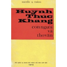 Huỳnh Thúc Kháng - Con Người Và Thơ Văn