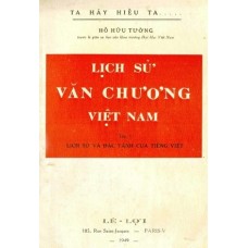 Lịch Sử Văn Chương Việt Nam - Tập 1