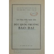 Lời Hiệu Triệu Toàn Dân Của Đức Quốc Trưởng Bảo Đại