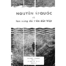 Nguyễn Ái Quốc Và Làn Sóng Đỏ Trên Đất Việt