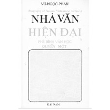 Nhà Văn Hiện Đại - Quyển 1