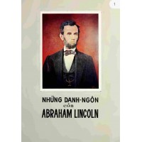 Những Danh Ngôn Của Abraham Lincoln