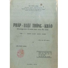 Pháp Luật Thông Khảo - Tập 1