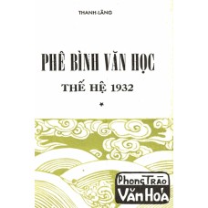 Phê Bình Văn Học Thế Hệ 1932