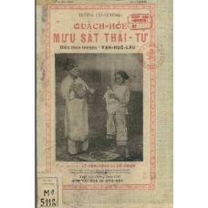 Quách Hòe Mưu Sát Thái Tử