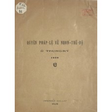 Quyển Pháp Lệ Về Nhơn Thế Bộ Ở Trung Kỳ