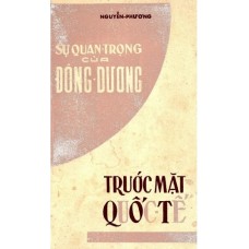 Sự Quan Trọng Của Đông Dương Trước Mặt Quốc Tế