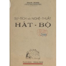 Sự Tích và Nghệ Thuật Hát Bộ