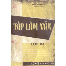 Tập Làm Văn - Lớp Ba