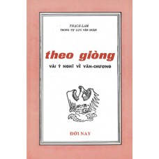 Theo Giòng - Vài Ý Nghĩ Về Văn Chương