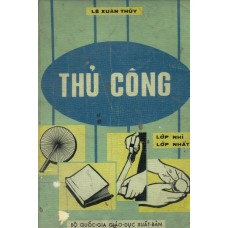 Thủ Công - Lớp Nhì Lớp Nhất