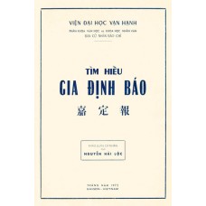 Tìm Hiểu Gia Định Báo