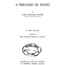 A Treatise On Money - Vol 2
