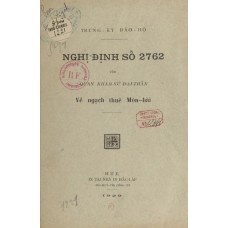 Nghị Định Số 2762 Của Quan Khâm Sứ Đại Thần Về Ngạch Thuế Môn Bài