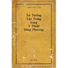 Tư Tưởng Lão Trang Trong Y Thuật Đông Phương