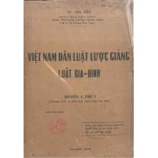 Việt Nam Dân Luật Lược Giảng - Luật Gia Đình - Quyển I Tập 1