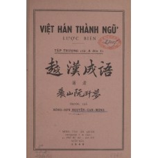 Việt Hán Thành Ngữ Lược Biên - Tập Thượng