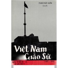 Việt Nam Giáo Sử - Quyển I