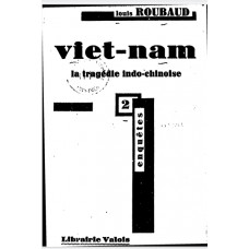Viet Nam La Tragedie Indochinoise