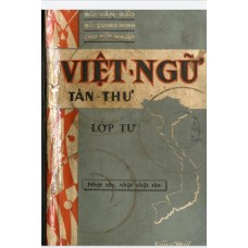 Việt Ngữ Tân Thư - Lớp Tư