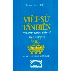 Việt Sử Tân Biên - Quyển V
