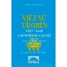 Việt Sử Tân Biên - Quyển VI
