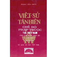 Việt Sử Tân Biên - Quyển VII