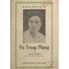 Vũ Trọng Phụng - Mớ Tài Liệu Cho Văn Sử Việt Nam